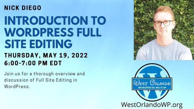 Nick Diego – Introduction to WordPress Full Site Editing