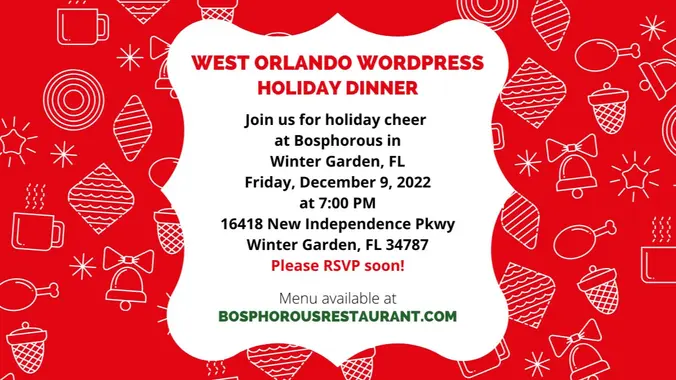 Holiday Dinner In-Person Meetup – West Orlando WordPress