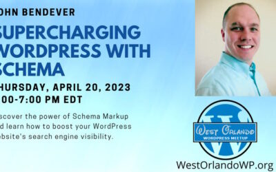 John Bendever – Supercharging WordPress With Schema