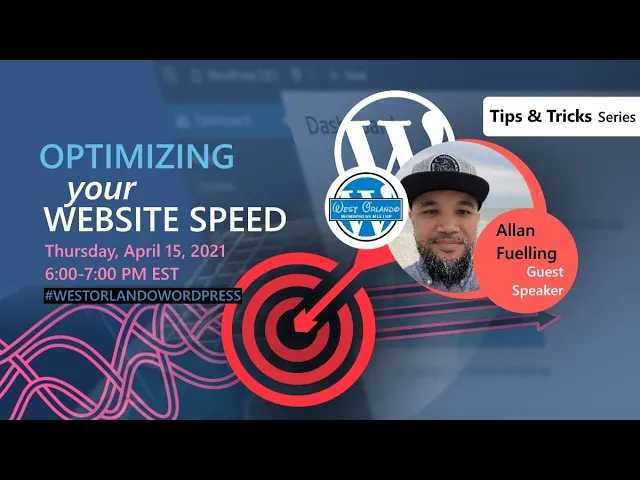 Allan Fuelling – Optimizing Your Website Speed