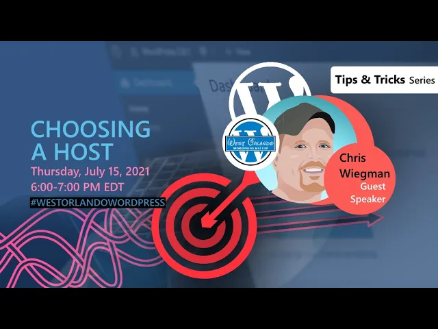 Chris Wiegman – Choosing a Host