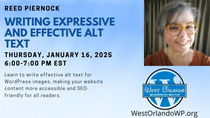 Reed Piernock – Writing Expressive and Effective ALT Text