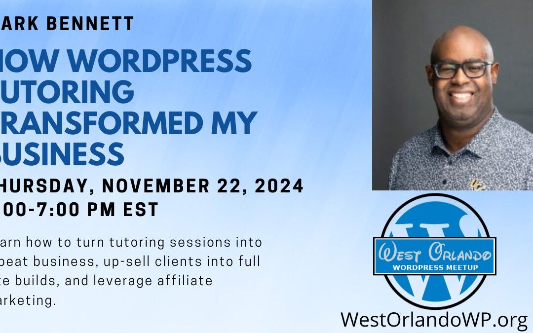 Mark Bennett – How WordPress Tutoring Transformed My Business